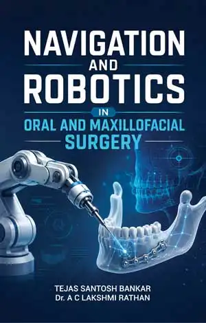 Navigation and Robotics in Oral and Maxillofacial Surgery