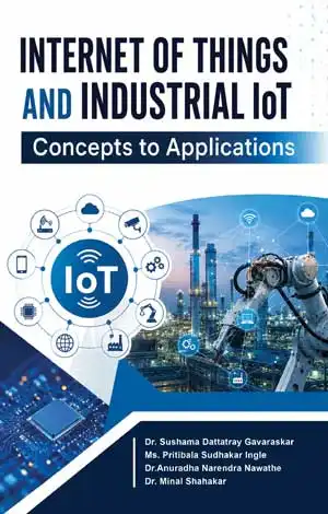 Internet of Things and Industrial IoT