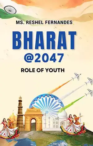 Bharat @ 2047: Role of Youth