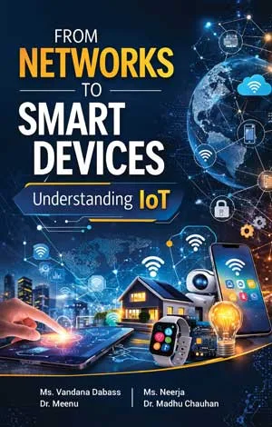 A Documentary Theoretical Approach to Digital Electronics Logic Design Digital Communication Basic C and Matlab Programming for Graduate Electrical and Electronics Students From Networks to Smart Devices: Understanding IoT