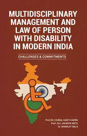 Multidisciplinary Management and Law of Person with Disability in Modern India