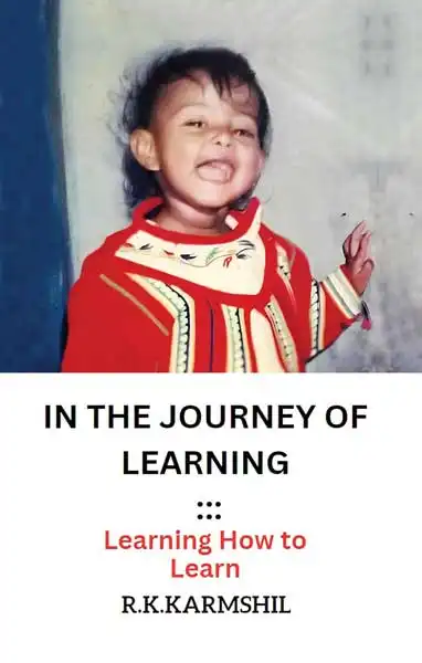 In the Journey of Learning : Learning how to learn